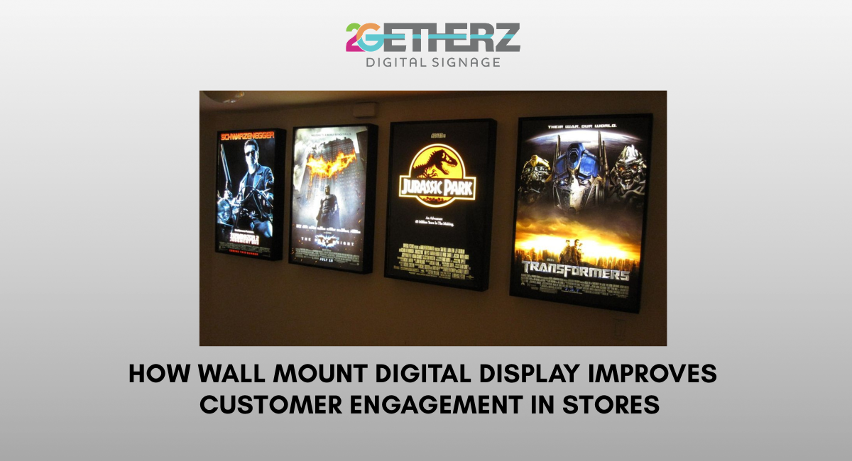 How Wall Mount Digital Display Improves Customer Engagement in Stores